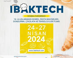 24 Nisan 2024 - IBAKTECH – 14. Uluslararası Ekmek, Pasta Makineleri, Dondurma, Çikolata ve Teknolojileri Fuarı Ziyaret Organizasyonu