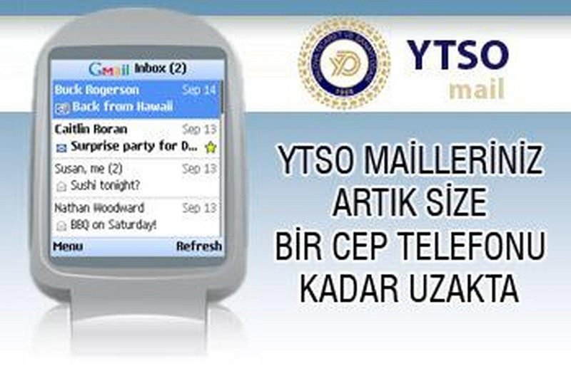 YTSO Mail'leriniz Artık Bir Telefon Kadar Uzağınızda