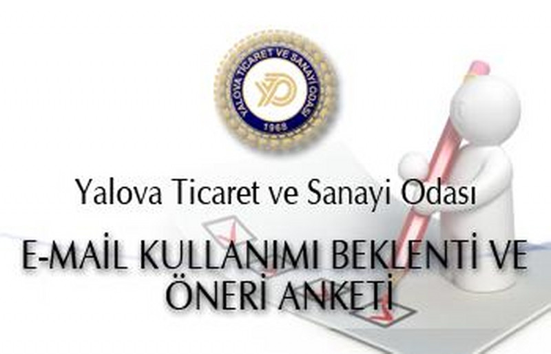 E-MAİL KULLANIMI BEKLENTİ VE ÖNERİ ANKETİ