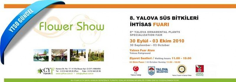 8. FLOWER SHOW YALOVA 2010