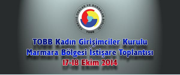 Marmara Bölgesi Kadın Girişimcileri Yalova'da Toplanıyor