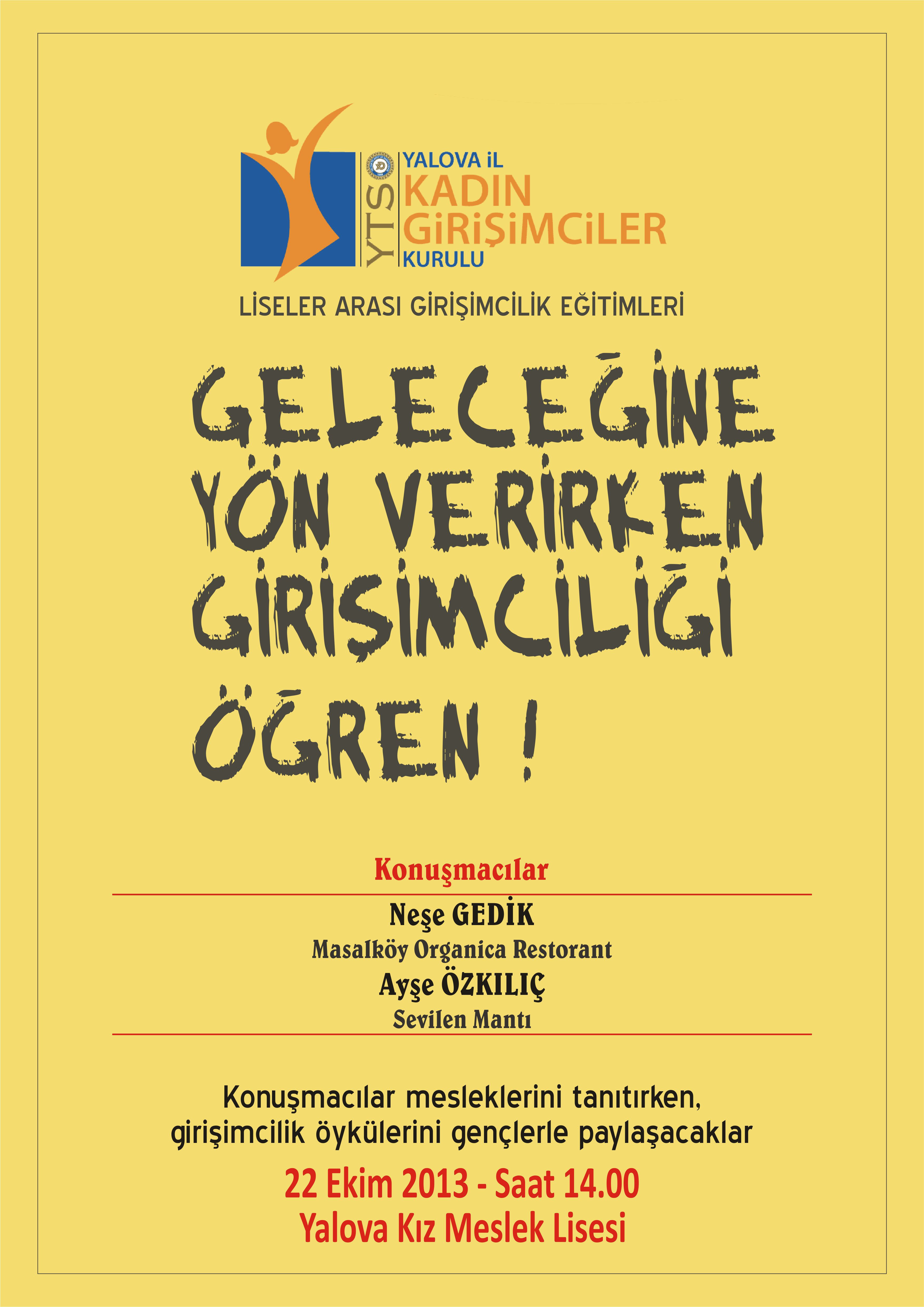 LİSELER ARASI GİRİŞİMCİLİK EĞİTİMLERİ PROJESİ Proje Galerisi